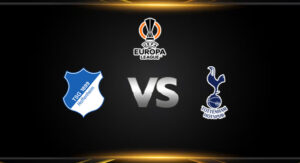 วิเคราะห์บอล [ ยูโรป้า ลีก 2024-25 ] ฮอฟเฟ่นไฮม์ VS สเปอร์ส