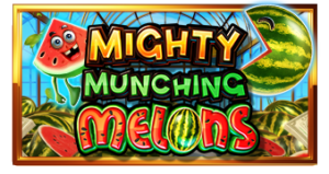 Mighty Munching Melons pramaticplay ufabet36 vip