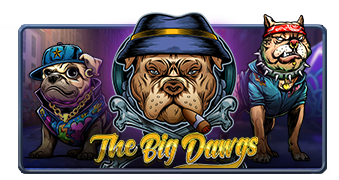 The Big Dawgs pramaticplay ufabet36 vip