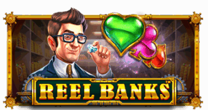 Reel Banks pragmaticplay ufabet366 vip