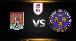 วิเคราะห์บอล [ อีเอฟแอล โทรฟี่ 2025-26 ] นอร์ทแธมป์ตัน VS ชรูว์สบิวรี่