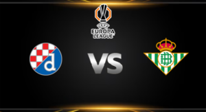 วิเคราะห์บอล [ ยูโรป้า ลีก 2025-26 ] ดินาโม ซาเกร็บ VS เรอัล เบติส