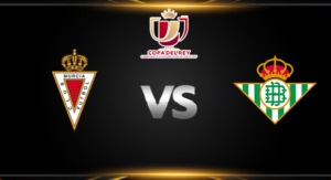 วิเคราะห์บอล [ โคปา เดล เรย์ สเปน 2025-26 ] เรอัล มูร์เซีย VS เรอัล เบติส